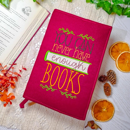 Book cover ricamata "Never have enough books" | Custodia per libri regolabile