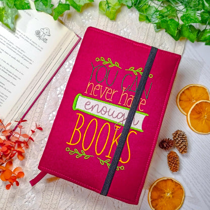 Book cover ricamata "Never have enough books" | Custodia per libri regolabile
