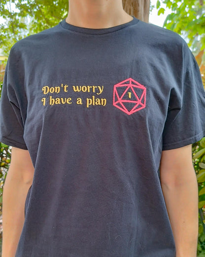 Maglietta in cotone ricamata "Don't worry I have a plan"
